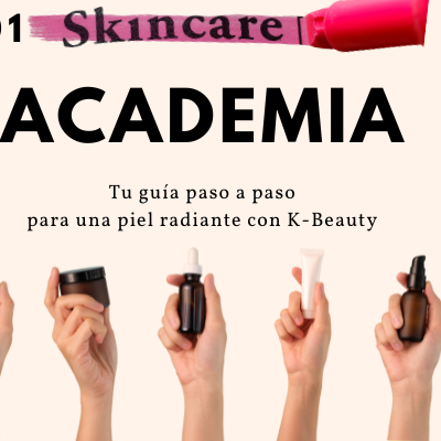 🌸 La Rutina de 10 Pasos del Cuidado de la Piel Coreano